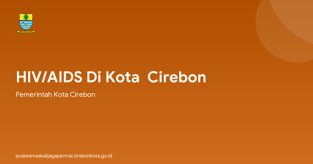 HIV/AIDS Di Kota  Cirebon