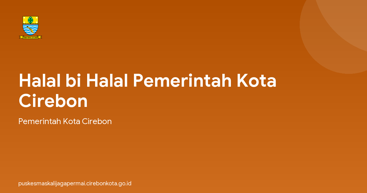 Halal bi Halal Pemerintah Kota Cirebon