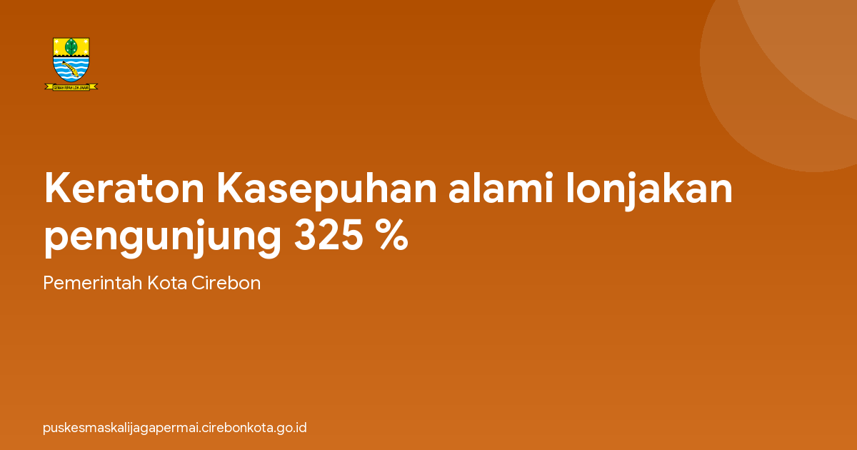 Keraton Kasepuhan alami lonjakan pengunjung 325 %