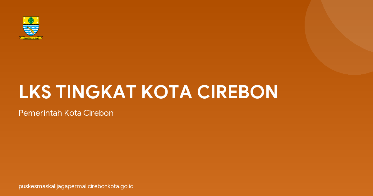 LKS TINGKAT KOTA CIREBON