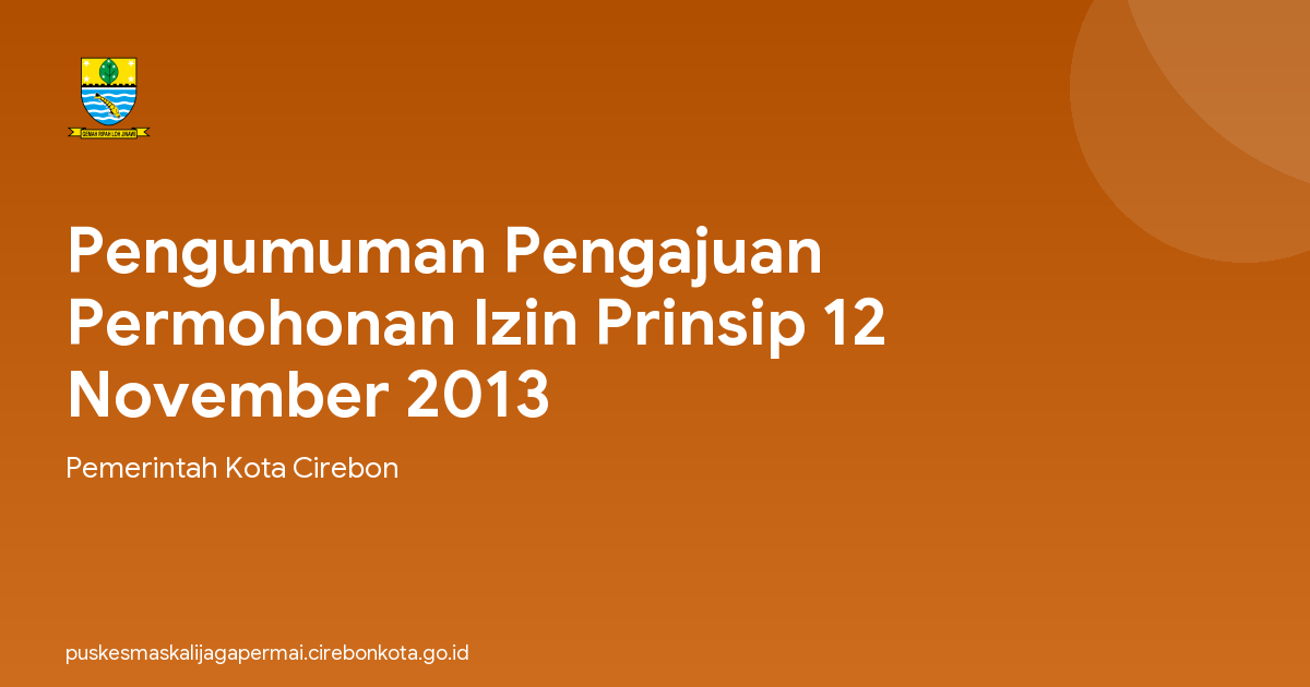 Pengumuman Pengajuan Permohonan Izin Prinsip 12 November 2013