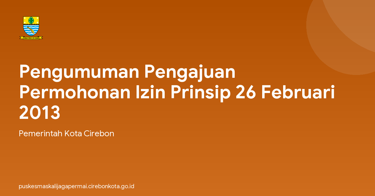Pengumuman Pengajuan Permohonan Izin Prinsip 26 Februari 2013