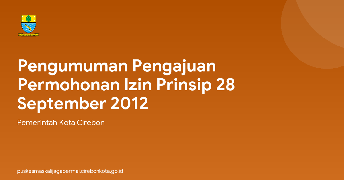 Pengumuman Pengajuan Permohonan Izin Prinsip 28 September 2012