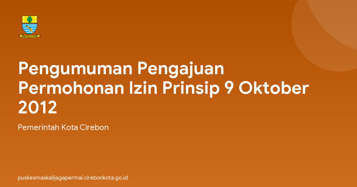 Pengumuman Pengajuan Permohonan Izin Prinsip 9 Oktober 2012
