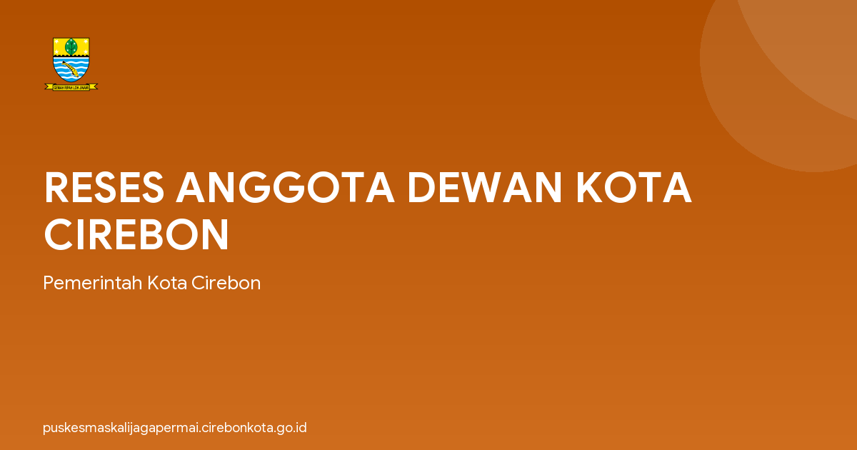 RESES ANGGOTA DEWAN KOTA CIREBON