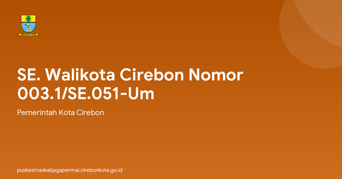 SE. Walikota Cirebon Nomor 003.1/SE.051-Um