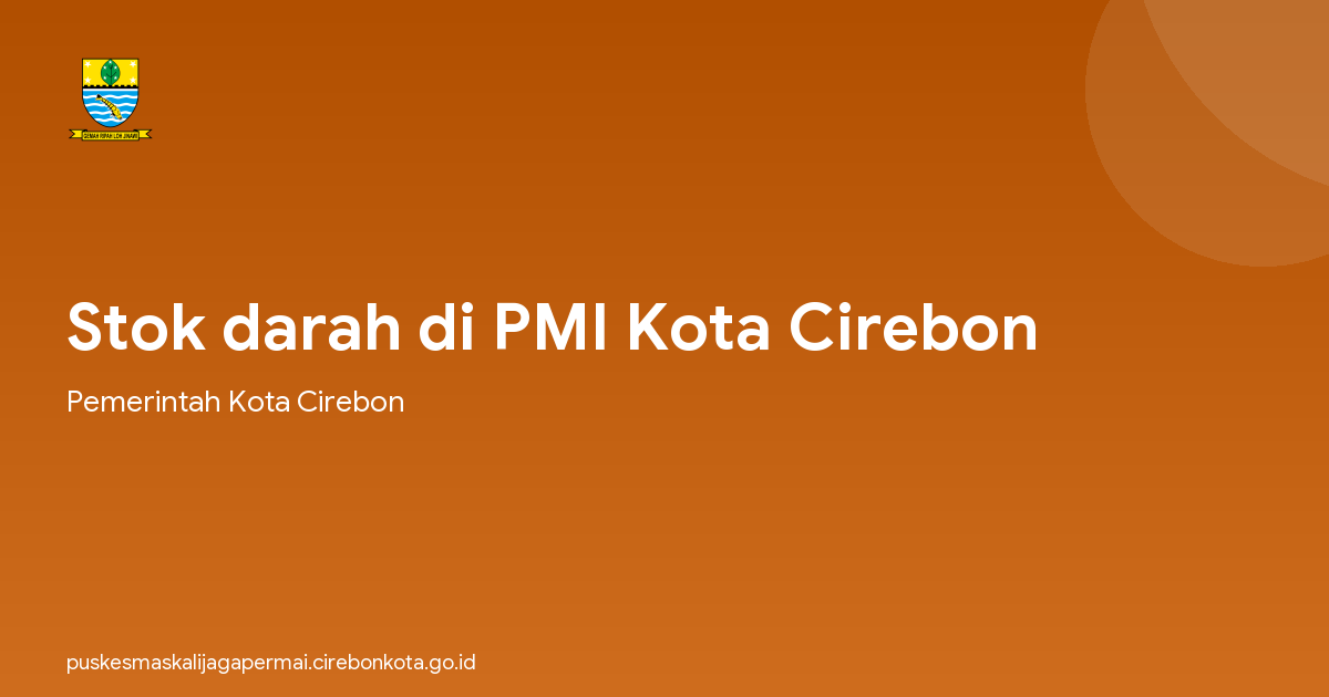 Stok darah di PMI Kota Cirebon