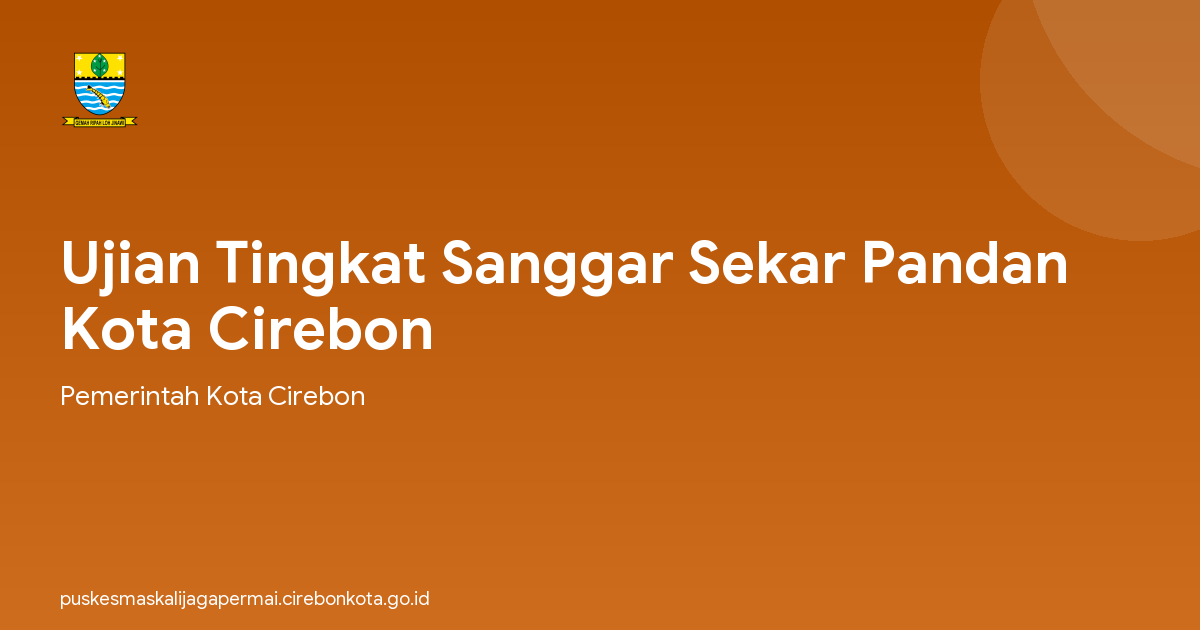 Ujian Tingkat Sanggar Sekar Pandan Kota Cirebon