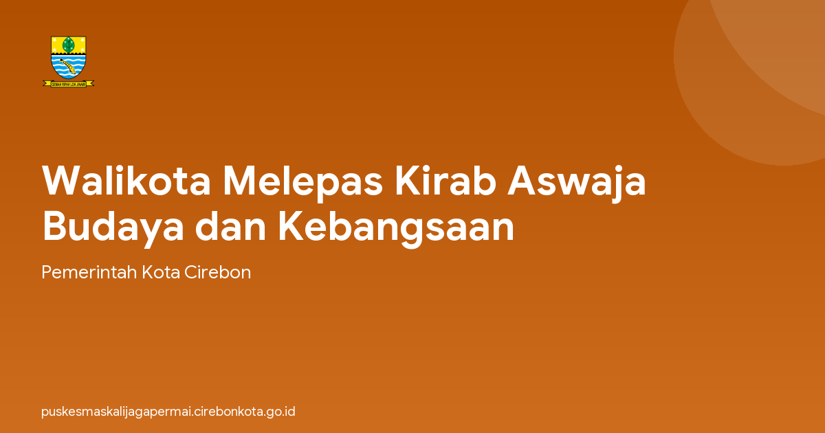 Walikota Melepas Kirab Aswaja Budaya dan Kebangsaan
